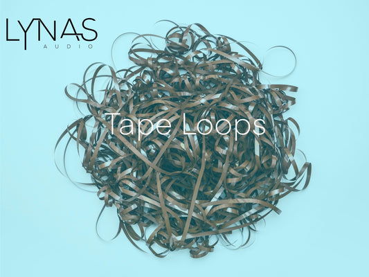 Tape Loops - Arriving Soon